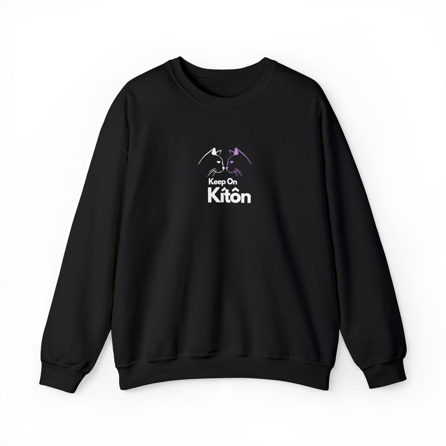 Keep on Kiton Heavy Sweatshirt